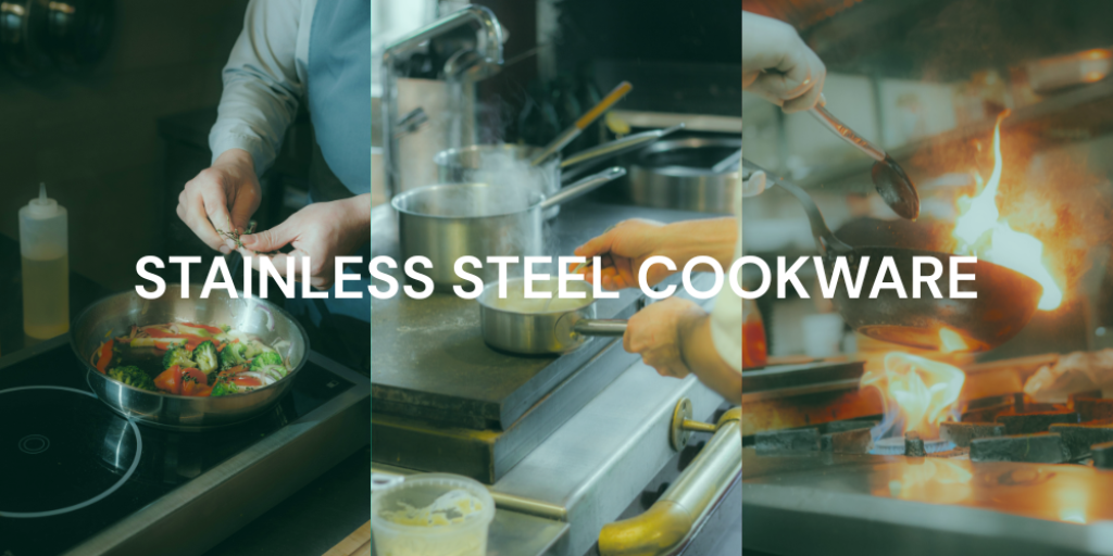 Is Stainless Steel The Best Cookware